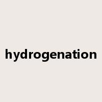 hydrogenation是什么意思