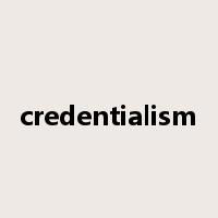 credentialism是什么意思