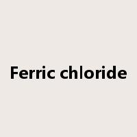 Ferric chloride是什么意思