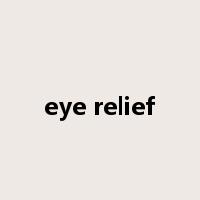 eye relief是什么意思