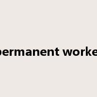 permanent worker是什么意思