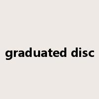 graduated disc是什么意思