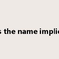 as the name implies是什么意思