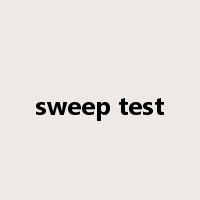 sweep test是什么意思
