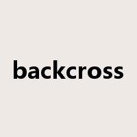backcross是什么意思