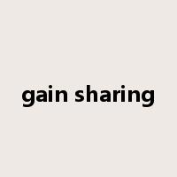 gain sharing是什么意思