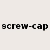 screw-cap是什么意思