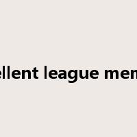 excellent league member是什么意思
