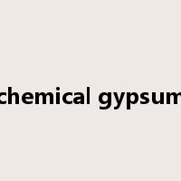 chemical gypsum是什么意思