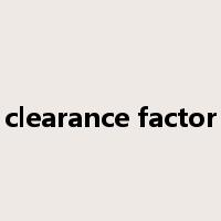 clearance factor是什么意思