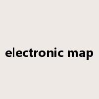 electronic map是什么意思