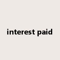 interest paid是什么意思