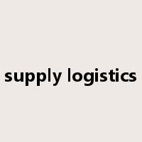 supply logistics是什么意思