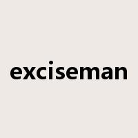 exciseman是什么意思