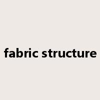 fabric structure是什么意思