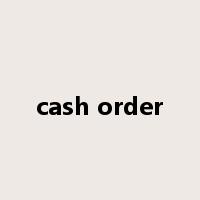 cash order是什么意思