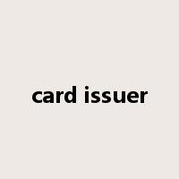 card issuer是什么意思