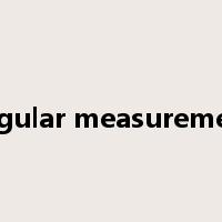 angular measurement是什么意思