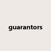 guarantors是什么意思