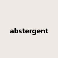 abstergent是什么意思