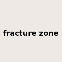 fracture zone是什么意思