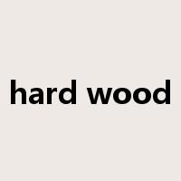 hard wood是什么意思