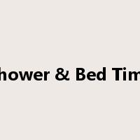 Shower & Bed Time是什么意思