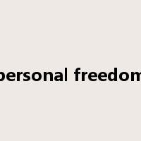 personal freedom是什么意思