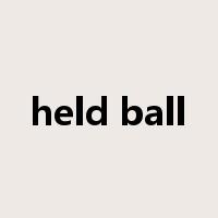 held ball是什么意思