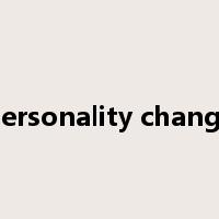 personality change是什么意思