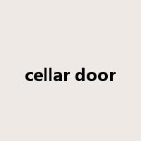 cellar door是什么意思