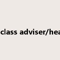 discipline class adviser/head teacher是什么意思