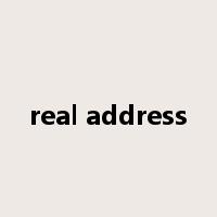 real address是什么意思
