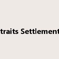 Straits Settlements是什么意思