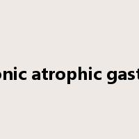 chronic atrophic gastritis是什么意思