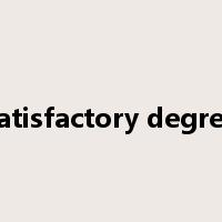 satisfactory degree是什么意思
