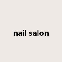 nail salon是什么意思