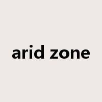 arid zone是什么意思