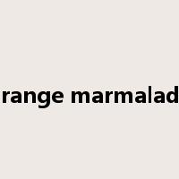 orange marmalade是什么意思