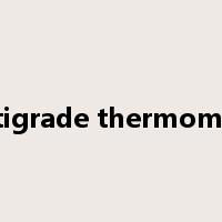 centigrade thermometer是什么意思