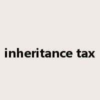 inheritance tax是什么意思