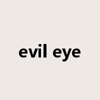 evil eye是什么意思