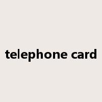telephone card是什么意思