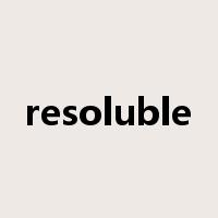 resoluble是什么意思