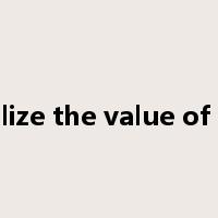 realize the value of life是什么意思