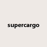 supercargo是什么意思