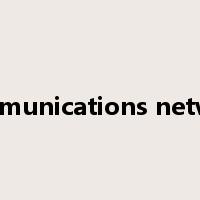 communications network是什么意思