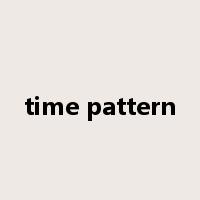 time pattern是什么意思
