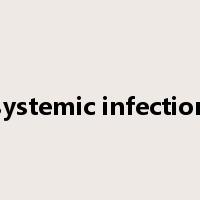 systemic infection是什么意思