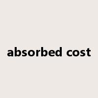 absorbed cost是什么意思